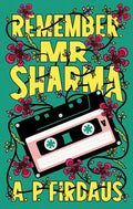 Remember Mr Sharma - MPHOnline.com