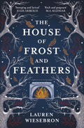 A witch's apprentice searches for a cure to a plague that puts people to sleep forever. But how is her family history, the dreams she keeps having, and the mysterious figure shadowing her connected to the plague? Find out in Lauren Wiesebron's THE HOUSE OF FROST AND FEATHERS, bow at MPHOnline.com. 