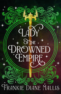 Lady of the Drowned Empire - MPHOnline.com