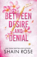 Between Desire and Denial - MPHOnline.com