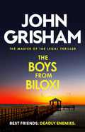 Two friends find themselves in bitter opposition when one's mission threatens the other in this John Grisham thriller. What fate awaits THE BOYS FROM BILOXI? Grab a copy at MPHOnline.com and find out.