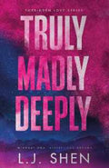 Truly Madly Deeply (Forbidden Love Series) - MPHOnline.com