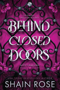 Behind Closed Doors - MPHOnline.com