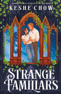 STRANGE FAMILIARS is Keshe Chow's adult debut: a dark academia fantasy where two scholars of magical veterinary science must put aside their feelings to save the world in the first installment of this whimsical, romantic, dark academia duology. Now at MPHOnline.com.