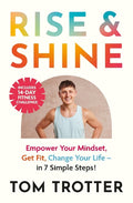 Rise and Shine: Face Your Fear Get Fit Change Your Life - MPHOnline.com