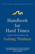 Handbook for Hard Times: A monk's guide to fearless living - MPHOnline.com