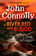 A dead teenager and a missing young woman draw the attention of private investigator Charlie Parker, who must confront a band of men without morality and without loyalty, not even to one another, in a place where the very darkness is alive. A RIVER RED WITH BLOOD by John Connolly, now at MPHOnline.com.