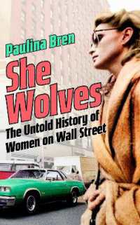 She Wolves: The Untold History of Women on Wall Street - MPHOnline.com