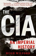 The CIA: An Imperial History - MPHOnline.com