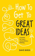 How to Get to Great Ideas - MPHOnline.com