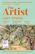 Ettie moves through the remote farmhouse, silently creating the conditions that make her uncle’s artistic genius possible. Joseph, an aspiring journalist, has been invited to the house. He believes he’ll make his name by interviewing the reclusive painter Edouard Tartuffe. But everyone has their secrets in THE ARTIST by Lucy Steeds, now at MPHOnline.com. 