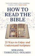 How to Read the Bible - MPHOnline.com