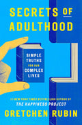 Secrets of Adulthood: Simple Truths for Our Complex Lives (UK edition) - MPHOnline.com
