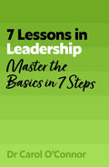 7 Lessons in Leadership: Master the Basics of Leading in 7 Steps - MPHOnline.com