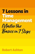 7 Lessons in Time Management: Master Time Management Basics in 7 Steps - MPHOnline.com