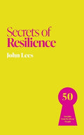 Secrets of Resilience 2E: 50 Insights from Resilient People - MPHOnline.com