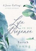 Life in His Presence - MPHOnline.com