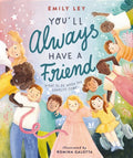 You'll Always Have a Friend - MPHOnline.com