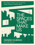 The Spaces That Make Us - MPHOnline.com