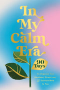In My Calm Era (The New Era of You) - MPHOnline.com