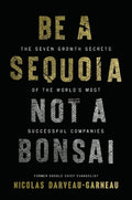 Be a Sequoia, Not a Bonsai - MPHOnline.com