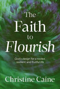 The Faith to Flourish - MPHOnline.com