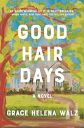 Good Hair Days - MPHOnline.com