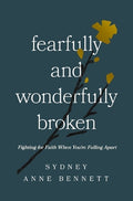 Fearfully and Wonderfully Broken - MPHOnline.com