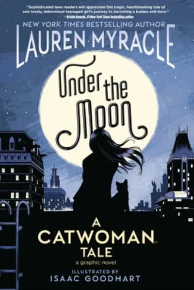 Under The Moon: A Catwoman Tale - MPHOnline.com