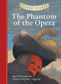 CLASSIC STARTS: THE PHANTOM OF THE OPERA - MPHOnline.com
