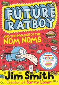 Future Ratboy #02: The Invasion of the Nom Noms - Egmont - MPHOnline.com