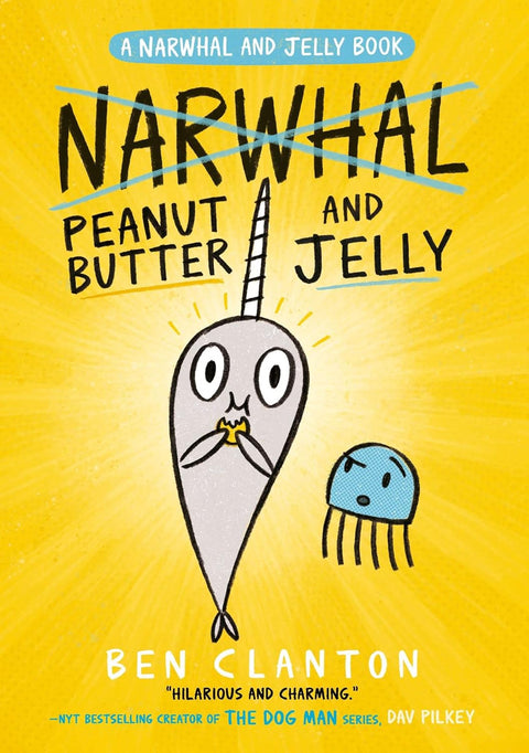 Narwhal And Jelly #3: Peanut Butter And Jelly - MPHOnline.com