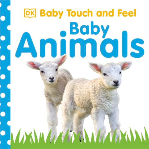 Baby Touch And Feel Baby Animals - MPHOnline.com