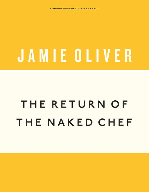 Return of the Naked Chef (Reissue) - MPHOnline.com