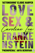Love, Sex & Frankenstein - MPHOnline.com