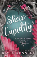 Sheer Cupidity (Heart Hassle #5) - MPHOnline.com