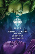 Doctor Who: Shirley Jackson and the Chaos Box - MPHOnline.com