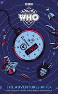 Doctor Who: The Adventures After (HC) - MPHOnline.com