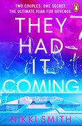 They Had It Coming - MPHOnline.com