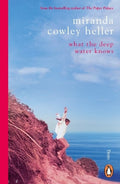 What the Deep Water Knows - MPHOnline.com