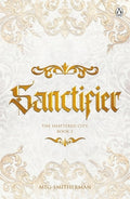 Shattered City #02: Sanctifier - MPHOnline.com