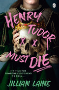 Henry Tudor Must Die (UK) - MPHOnline.com