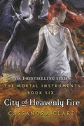 Mortal Instruments 06: City of Heavenly Fire (9781406332933) - MPHOnline.com