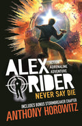 Alex Rider #11: Never Say Die - MPHOnline.com