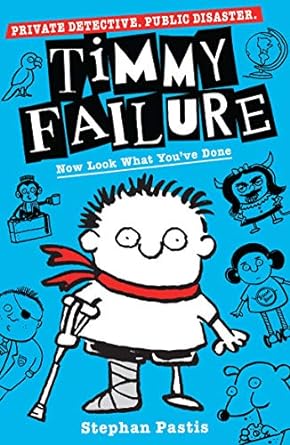 Timmy Failure #2 Now Look What Done Reissue - MPHOnline.com