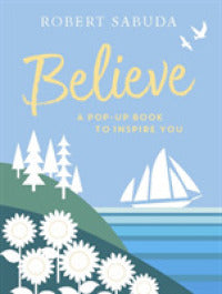 Believe: A Pop-Up Book to Inspire You - MPHOnline.com