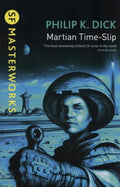 SF Masterworks: Martian Time Slip - MPHOnline.com