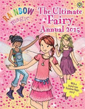 RAINBOW MAGIC ULTIMATE FAIRY ANNUAL 2015 - MPHOnline.com