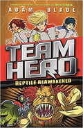 Team Hero 03: Reptile Reawakened - MPHOnline.com