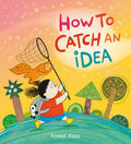 How to Catch an Idea - MPHOnline.com